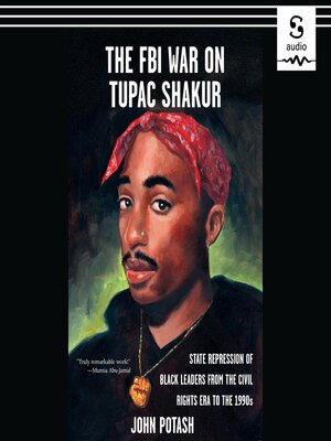 cover image of The FBI War on Tupac Shakur